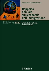 Rapporto annuale sull'economia dell'immigrazione. Edizione 2022 - Librerie.coop