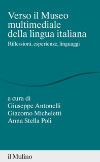 Verso il museo multimediale della lingua italiana - Librerie.coop