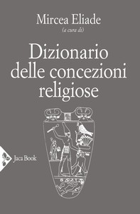 Dizionario delle concezioni religiose - Librerie.coop
