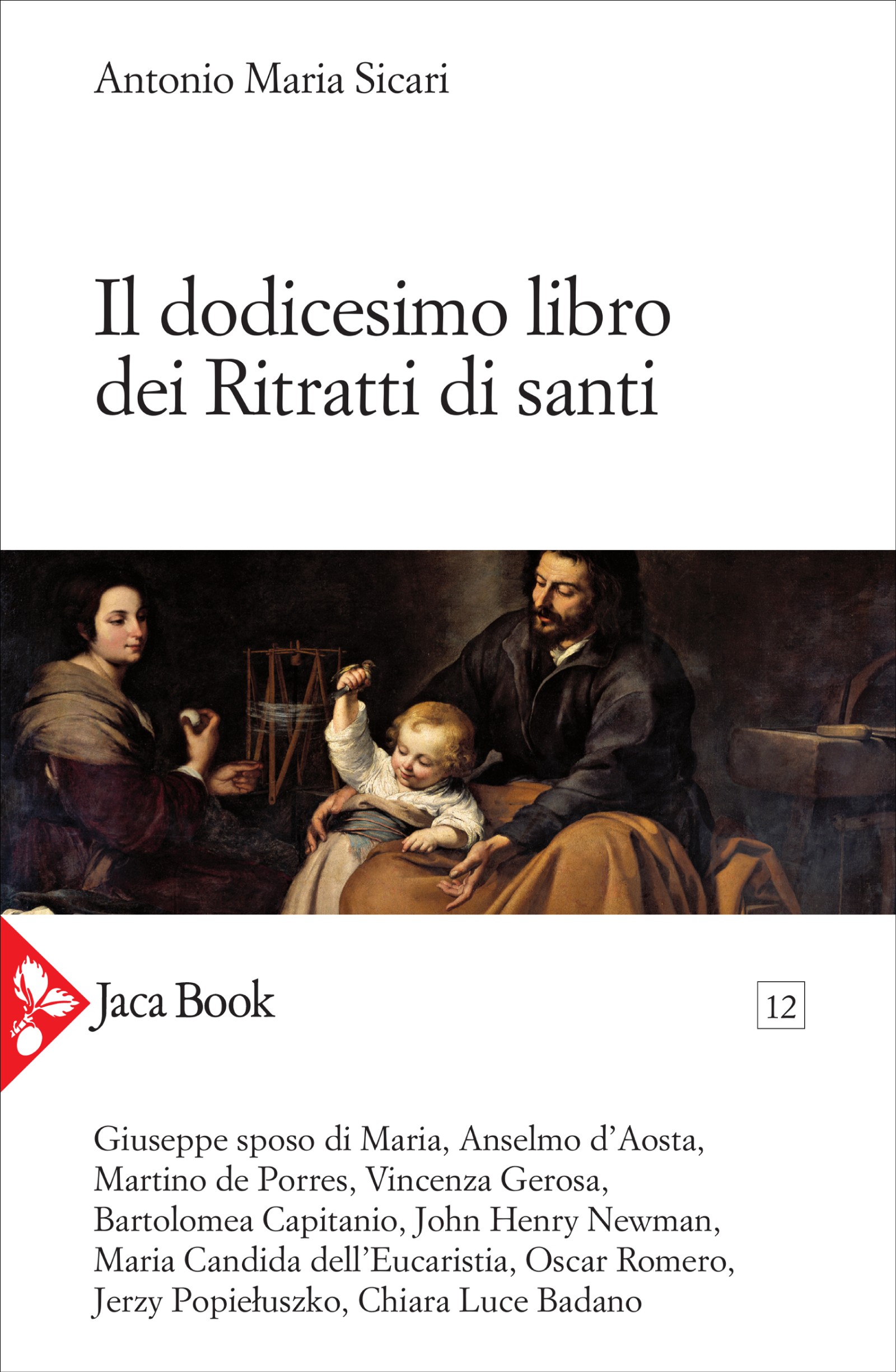 Il dodicesimo libro dei Ritratti di santi - Librerie.coop