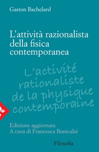 L'attività razionalista nella fisica contemporanea - Librerie.coop
