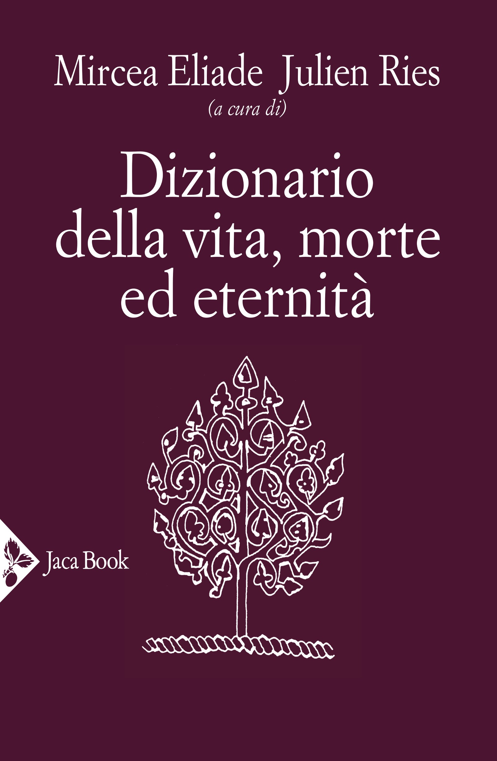 Dizionario della vita, morte ed eternità - Librerie.coop