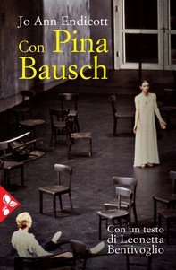 Con Pina Bausch - Librerie.coop