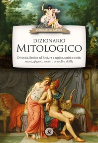 Dizionario mitologico - Librerie.coop