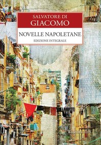Novelle napoletane - Librerie.coop