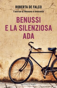Benussi e la silenziosa Ada - Librerie.coop