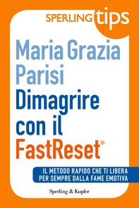 Dimagrire con il FastReset® - Sperling Tips - Librerie.coop