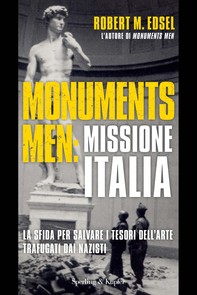 Monuments men: missione Italia - Librerie.coop