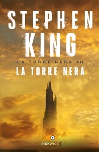 La Torre Nera - La Torre Nera VII - Librerie.coop