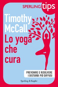 Lo yoga che cura - SPERLING TIPS - Librerie.coop