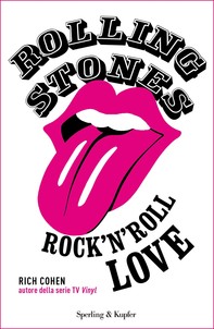 Rolling Stones Rock'n' Roll love - Librerie.coop