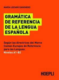 Gramática de referencia de la lengua española - Librerie.coop