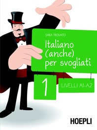 Italiano (anche) per svogliati, vol. 1 - Librerie.coop