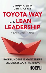 Toyota Way per la Lean Leadership - Librerie.coop