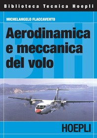 Aerodinamica e meccanica del volo - Librerie.coop