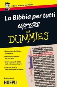 La Bibbia per tutti espresso For Dummies - Librerie.coop