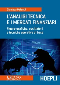 L'analisi tecnica e i mercati finanziari - Librerie.coop