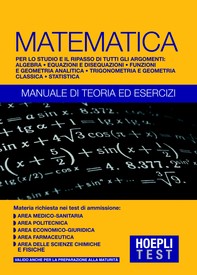 Matematica - Manuale di teoria ed esercizi - Librerie.coop