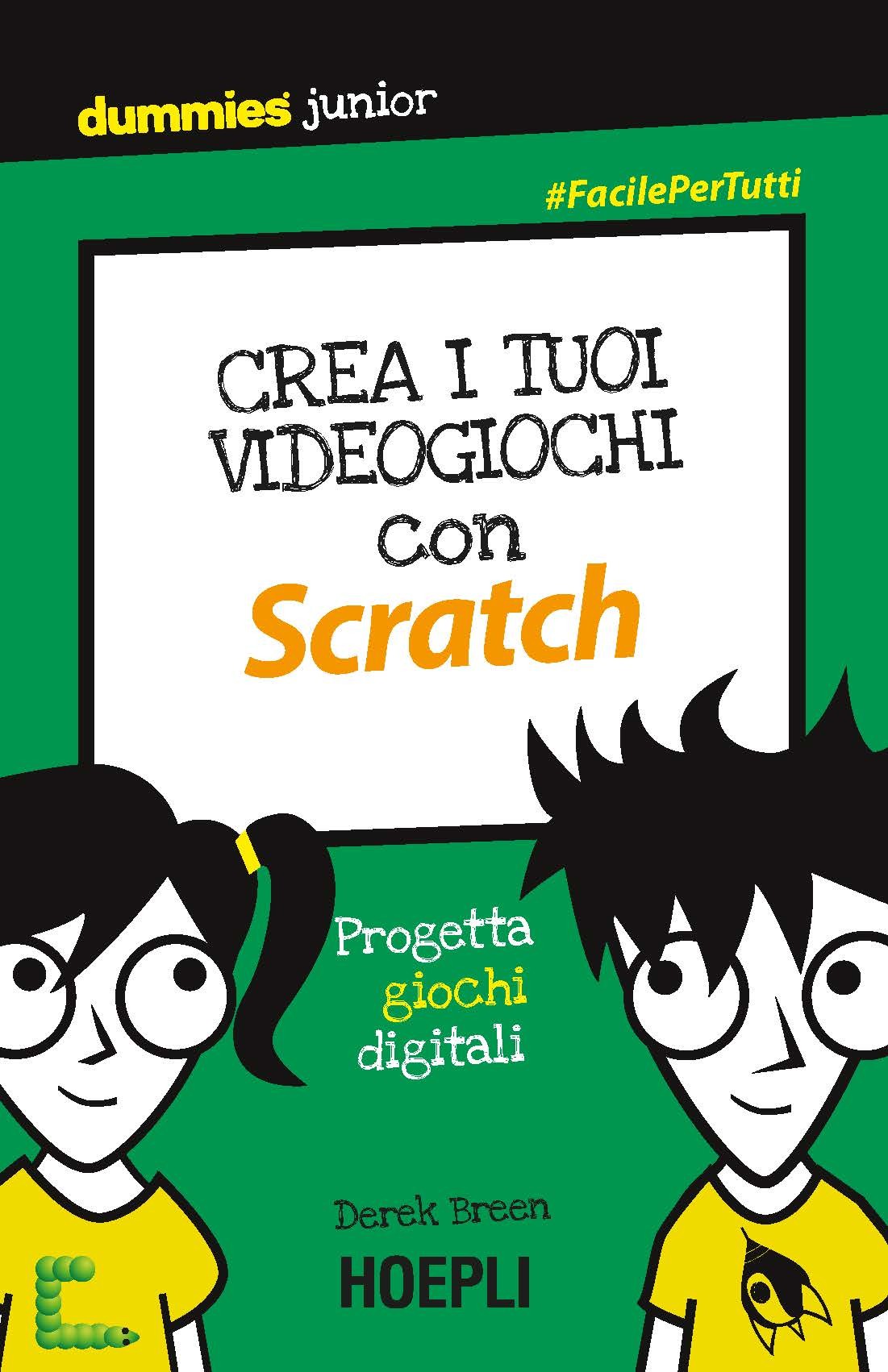 Crea i tuoi videogiochi con Scratch - Librerie.coop