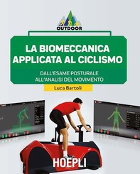 La biomeccanica applicata al ciclismo - Librerie.coop