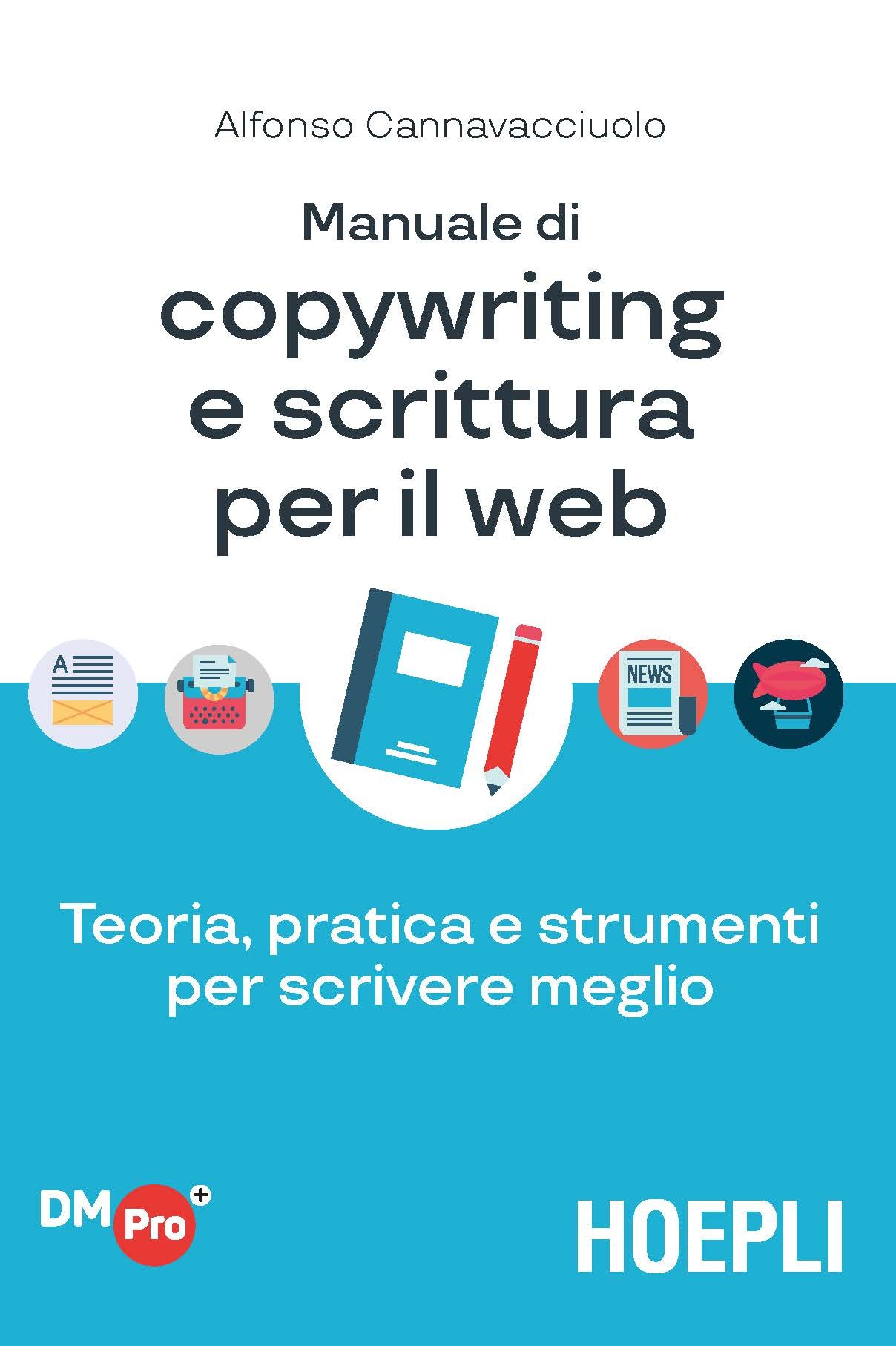 Manuale di copywriting e scrittura per il web - Librerie.coop