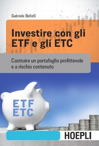 Investire con gli ETF e gli ETC - Librerie.coop