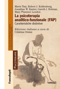 La psicoterapia analitico-funzionale (FAP). Caratteristiche distintive - Librerie.coop