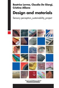 Design and materials. Sensory perception_sustainability_project - Librerie.coop