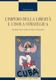 L’impero della libertà e l’isola strategica - Librerie.coop