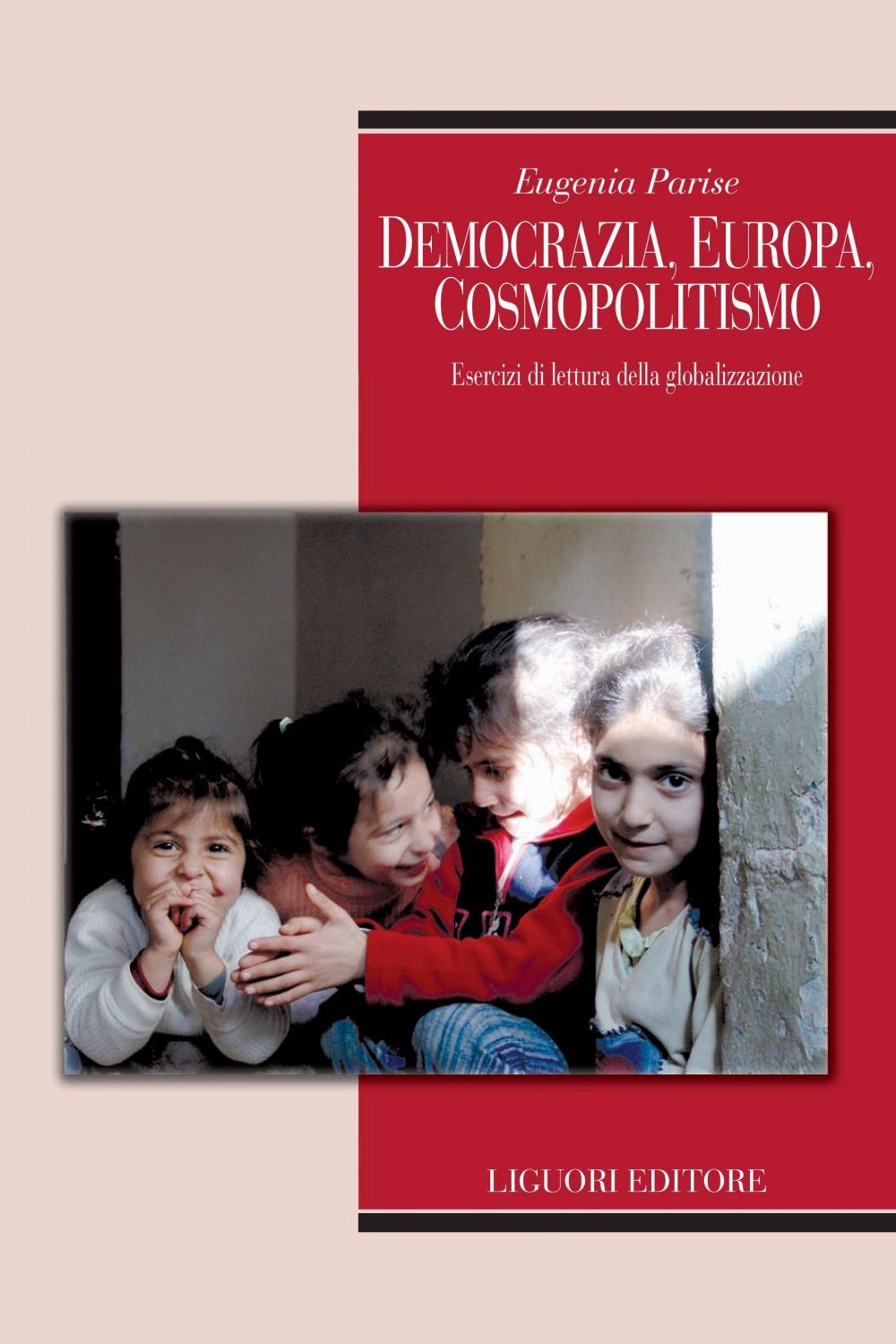 Democrazia, Europa, cosmopolitismo - Librerie.coop