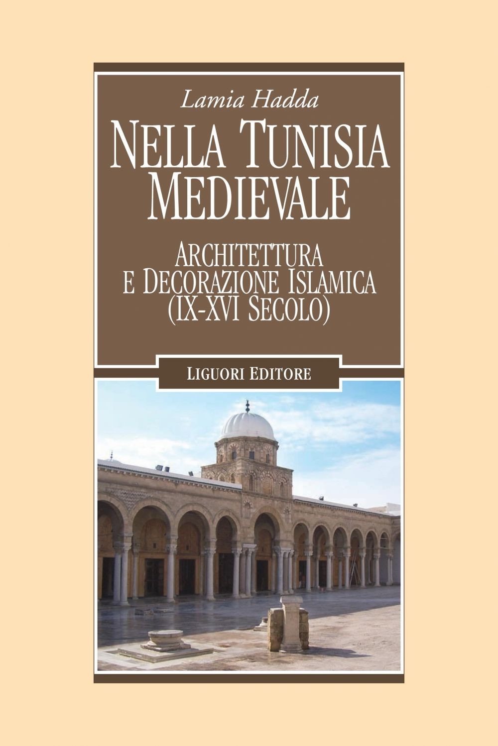 Nella Tunisia medievale - Librerie.coop