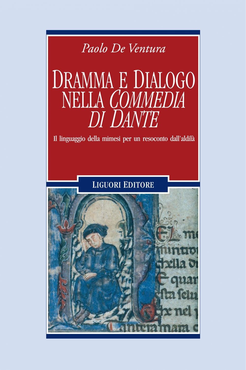 Dramma e dialogo nella “Commedia di Dante“ - Librerie.coop