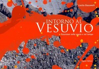 Intorno al Vesuvio - Librerie.coop