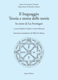 Il linguaggio. Teoria e storia delle teorie - Librerie.coop