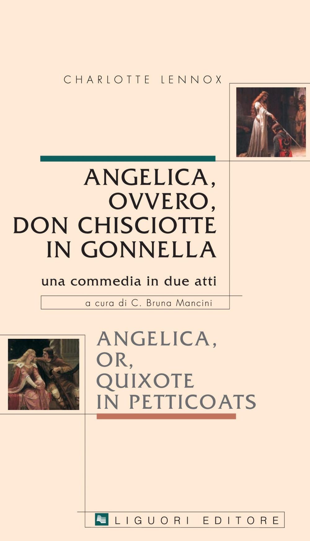 Angelica, ovvero Don Chisciotte in gonnella/Angelica, or, Quixote in petticoats - Librerie.coop