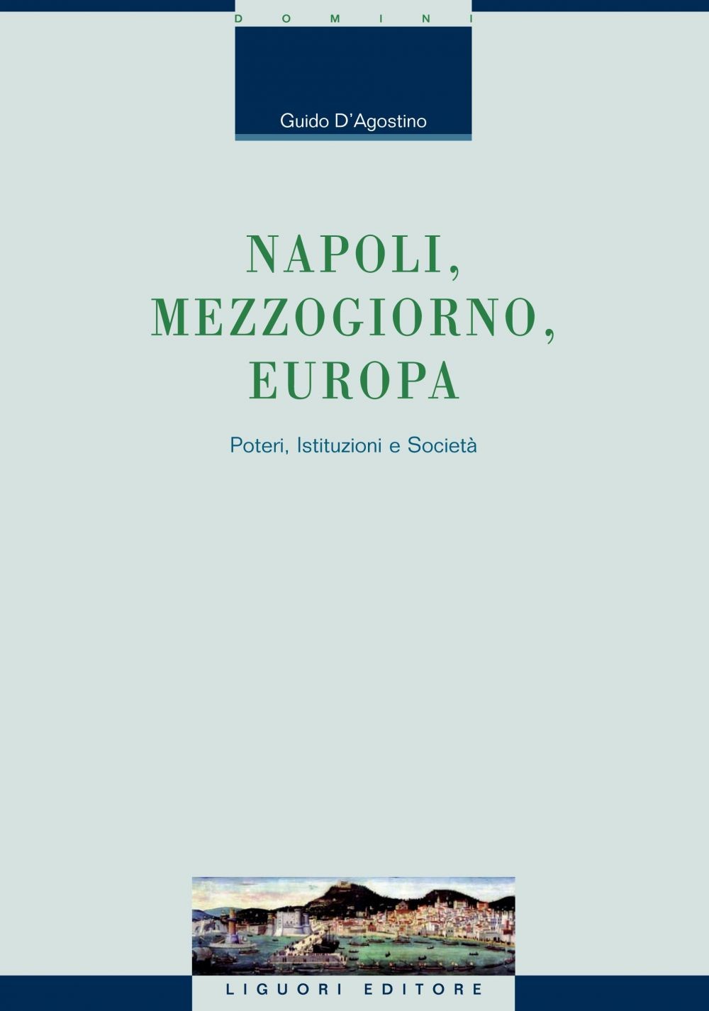 Napoli, Mezzogiorno, Europa - Librerie.coop