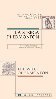 La strega di Edmonton/The Witch of Edmonton - Librerie.coop