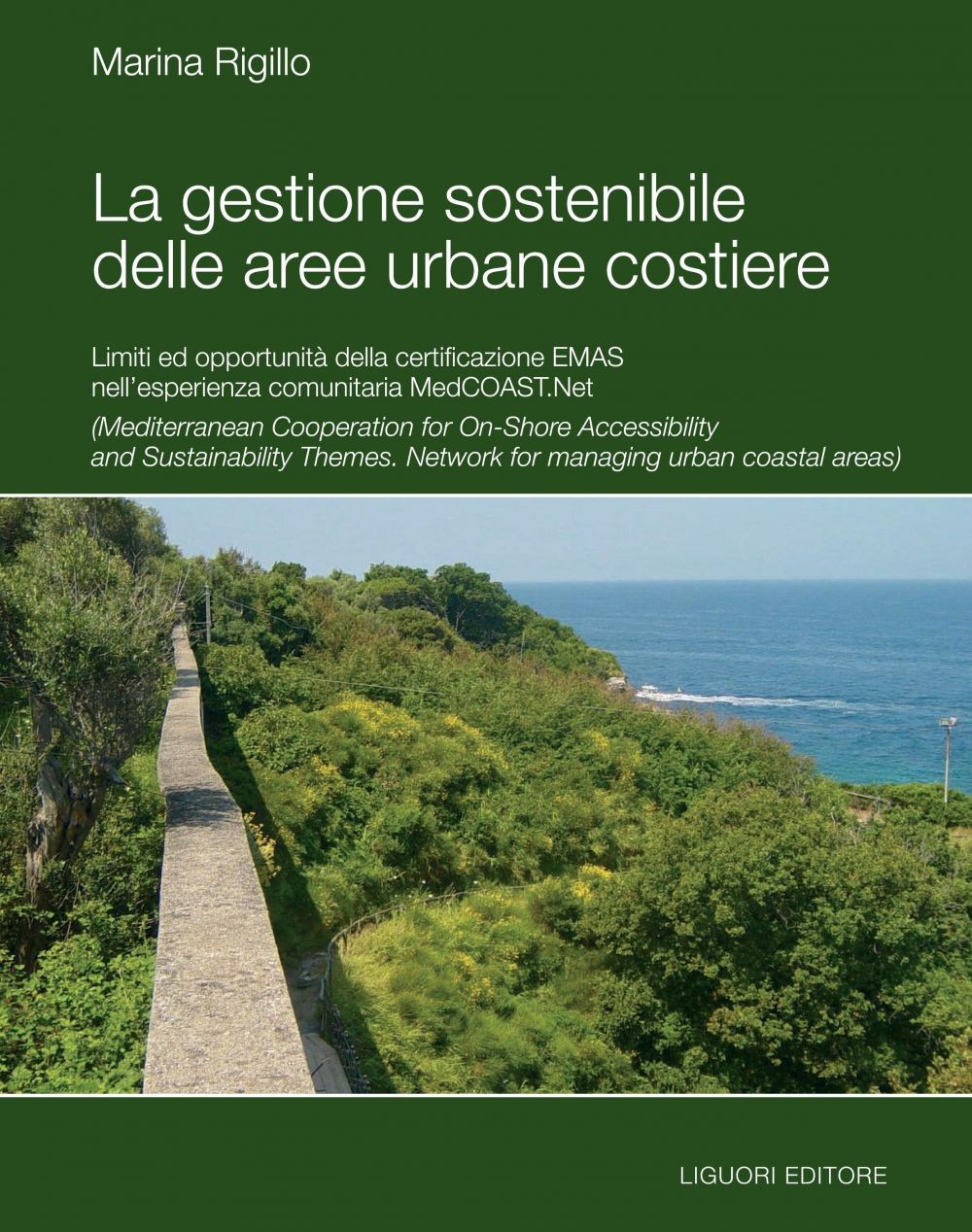 La gestione sostenibile delle aree urbane costiere - Librerie.coop