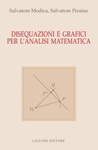 Disequazioni e Grafici per l’Analisi Matematica - Librerie.coop