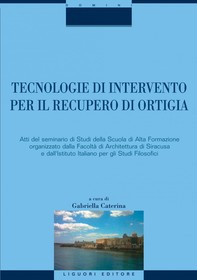 Tecnologie di intervento per il recupero di Ortigia - Librerie.coop