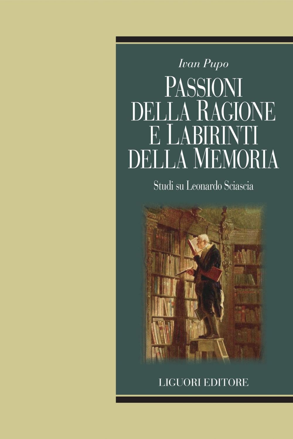 Passioni della ragione e labirinti della memoria - Librerie.coop