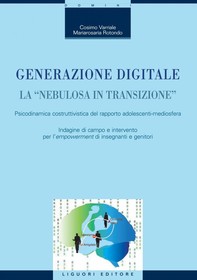 Generazione digitale. La “nebulosa in transizione“ - Librerie.coop
