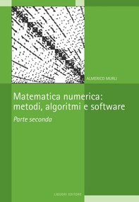 Matematica numerica: metodi, algoritmi e software - Librerie.coop