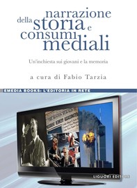 Narrazione della storia e consumi mediali - Librerie.coop