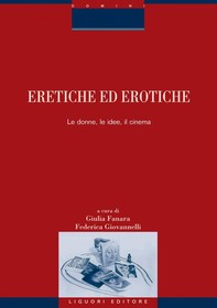 Eretiche ed erotiche - Librerie.coop