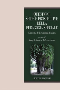 Questioni, sfide e prospettive della Pedagogia Speciale - Librerie.coop