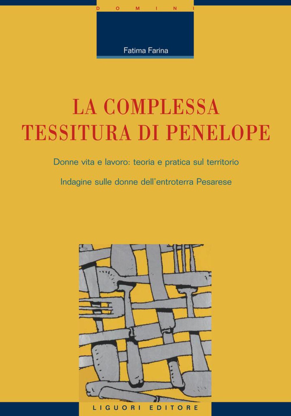 La complessa tessitura di Penelope - Librerie.coop