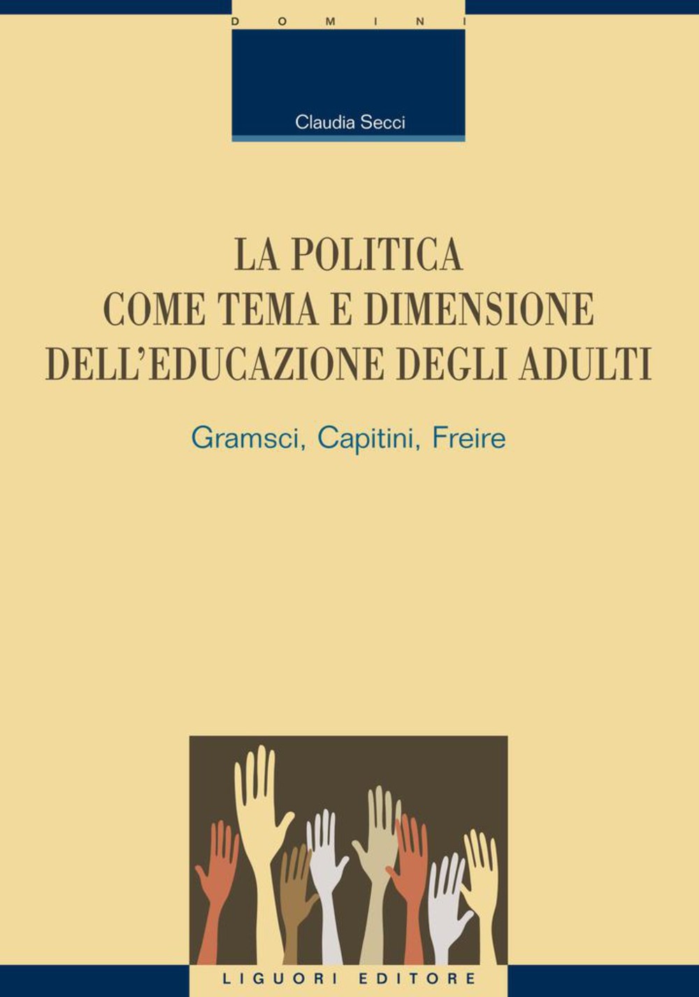 La politica come tema e dimensione dell’educazione degli adulti - Librerie.coop