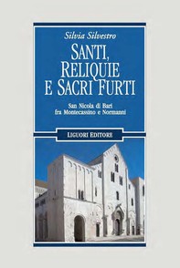 Santi, reliquie e sacri furti - Librerie.coop