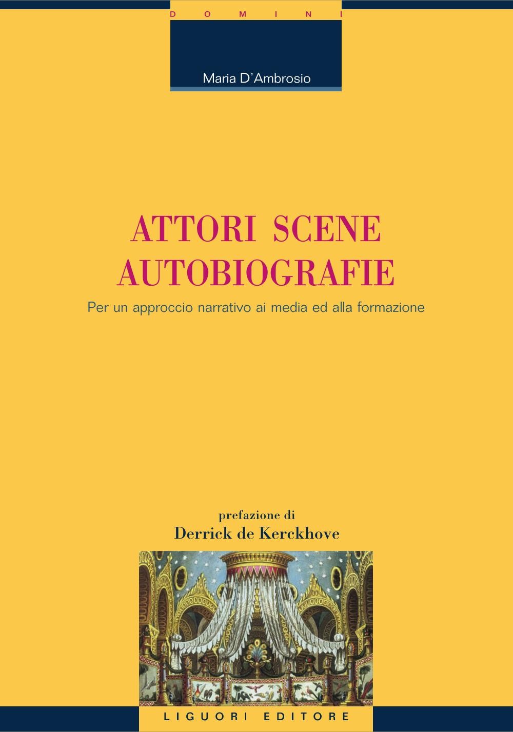 Attori Scene Autobiografie - Librerie.coop